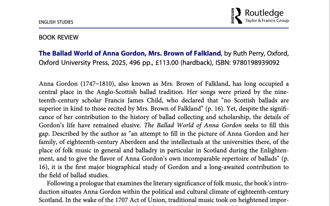 Routledge Book Review | Ruth Perry’s The Ballad World of Anna Gordon, Mrs. Brown of Falkland